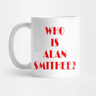 Who is Alan Smithee? Mug